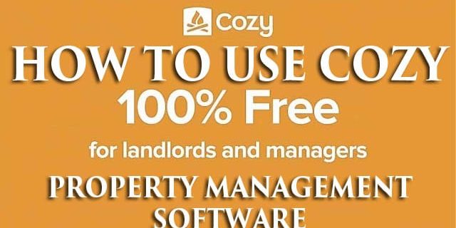 How to Use Cozy free Landlord Software property management